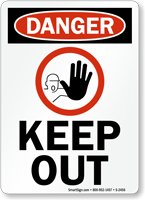 Danger Keep Out Sign