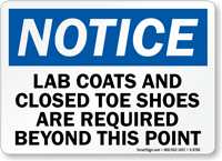 Lab Coats Closed Toe Shoes Required Sign