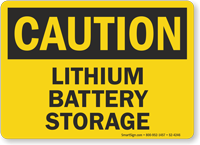 Lithium Battery Storage OSHA Caution Sign