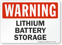 Lithium Battery Storage Warning Sign