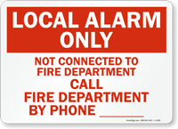 Local Alarm Only Not Connected Sign