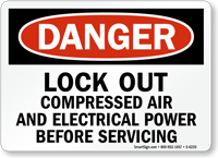 Lock Out Compressed Air Before Servicing Sign