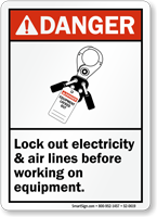 Lockout Electricity and Air lines Before Working Sign