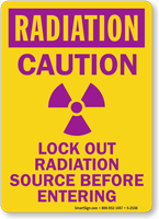 Radiation Sign: Caution Lockout Radiation Source