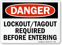 Lockout Tagout Required Before Entering Sign