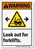 Look Out For Forklifts ANSI Warning Sign