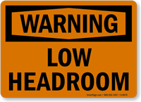 Warning: Low Headroom
