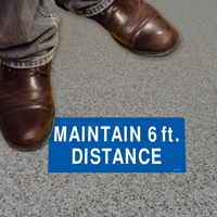Maintain 6ft Distance Floor Sign