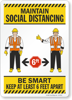 Maintain Social Distancing Keep At Least 6 Ft Apart Sign