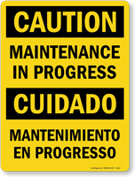 Maintenance In Progress / Mantenimiento En Progresso Sign