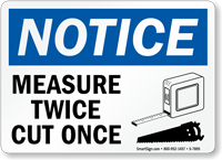 Measure Twice Cut Once Sign With Graphic 