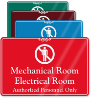 Mechanical Electrical Room, Authorized Personnel Only Wall Sign