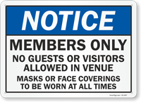 Members Only Face Coverings to Be Worn at All Times Sign