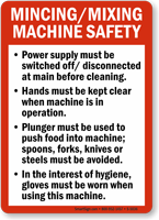 Mincing/Mixing Machine Safety Guidelines Sign
