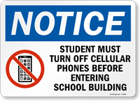 Student Turn off phones school building Sign