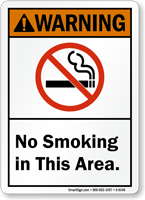 No Smoking In This Area Warning Sign