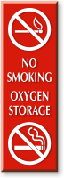 No Smoking Oxygen Storage With No Cigarettes Sign