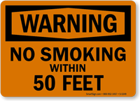 Warning: No Smoking Within 50 Feet