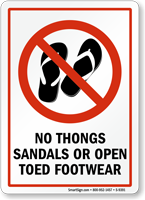 No Thongs, Sandals Or Open Toed Footwear Sign