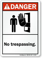 Danger No Trespassing Sign