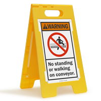 No Standing Walking On Conveyor Folding Floor Sign