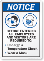 Notice Before Entering Employees Required To Undergo Sign