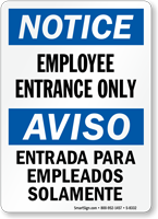 Notice Employee Entrance Bilingual Sign
