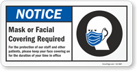 Notice Mask Or Facial Covering Required Sign