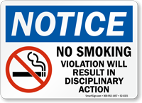 No Smoking Violation Will Result In Action Sign
