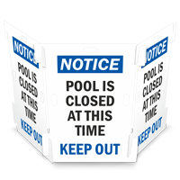 Notice: Pool is Closed At This Time, Keep Out Interlocking Barricade Sign