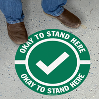 Okay To Stand Here SlipSafe Floor Sign