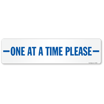One At A Time Please SlipSafe Floor Sign