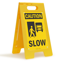 OSHA Caution Slow Standing Floor Sign