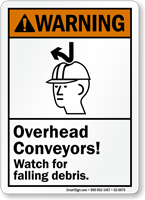 Overhead Conveyors Watch For Falling Debris Sign