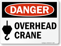 Danger: Overhead Crane (with graphic)