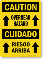 Overhead Hazard / Riesgo Arriba Bilingual Caution Sign