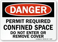 OSHA Danger Permit Required Confined Space Sign