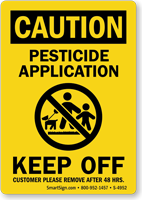 Pesticide Application, Keep Off Until Dry Sign