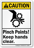 Pinch Points Keep Hands Clear Caution Sign