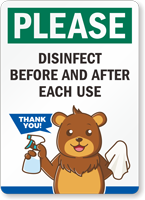 Please Disinfect Before And After Each Use Sign