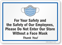 Please Do Not Enter Our Store Without A Face Mask Sign