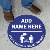 Please Maintain Social Distance Add Name Custom Floor Sign