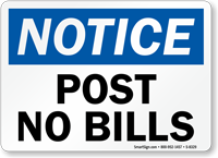 Notice Post No Bills Sign