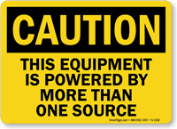 Caution Equipment Powered by Multiple Sources Sign