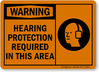 OSHA Warning Hearing Protection Required Sign