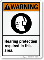 Hearing Protection Required In This Area Sign