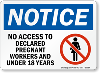 No Access To Pregnant Workers Notice Sign