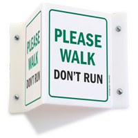 Please Walk Don't Run Sign