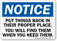 Put Things Back In Their Proper Place Sign