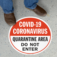 Quarantine Area Do Not Enter SlipSafe Floor Sign
